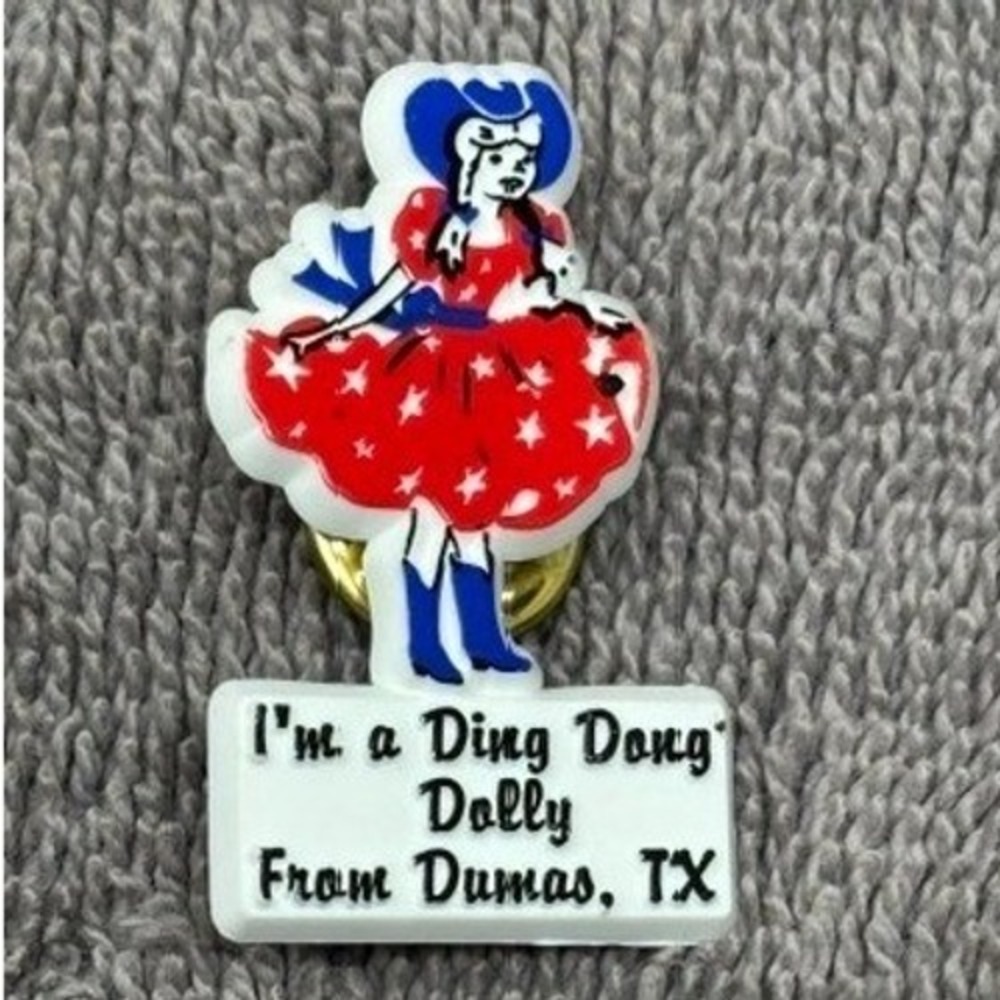Vintage I'm a Ding Dong Dolly From Dumas TX Souvenir Cowgirl Lapel Pin Patriotic